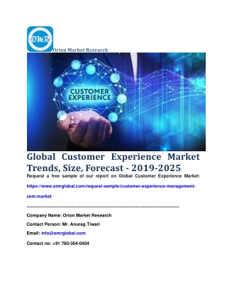 Global Customer Experience Market Trends, Size, Forecast - 2019-2025