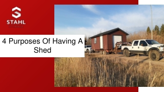 4 Purposes Of Having A Shed