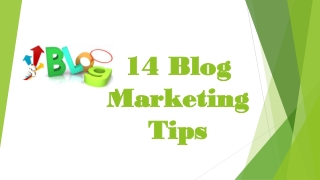 14 Blog Marketing Tips