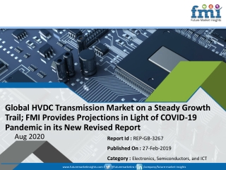HVDC Transmission Market Forecast Revised in a New FMI Report as COVID-19 Projected to Hold a Massive Impact on Sales in