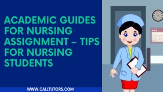 Academic Guides For Nursing Assignment – Tips For Nursing Students