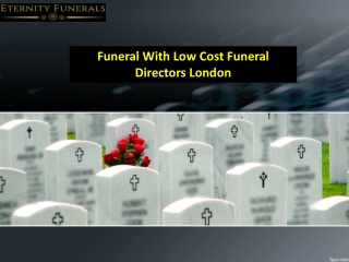 Funeral With Low Cost Funeral Directors London