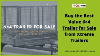 Buy the Best Value 6×4 Trailer for Sale from Xtreme Trailers