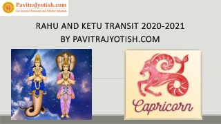 Rahu Ketu Transit Effects For Capricorn