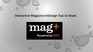 Interactive Magazine InDesign Tips to Know