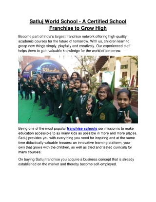 Satluj World School- A Certified School Franchise to Grow High