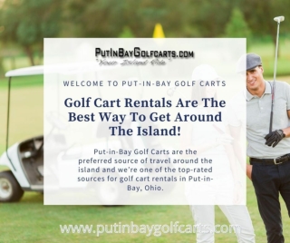 Put-in-Bay Golf Carts - Day and Overnight Rental Rates