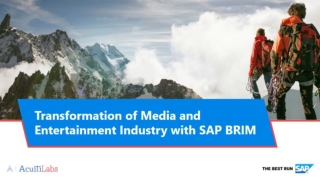 Transformation of Media and Entertainment Industry with SAP BRIM