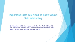 Important Facts You Need To Know About Skin Whitening