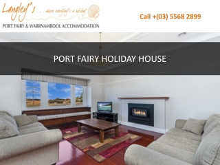 PORT FAIRY HOLIDAY HOUSE