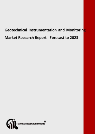 Geotechnical Instrumentation & Monitoring Market