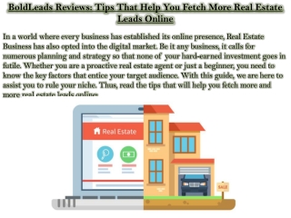 BoldLeads Reviews: Tips That Help You Fetch More Real Estate Leads Online