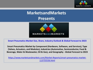 Smart Pneumatics Market Size, Share, Industry Outlook & Global Forecast to 2023