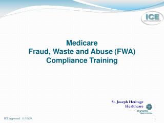 Medicare Fraud, Waste and Abuse (FWA) Compliance Training