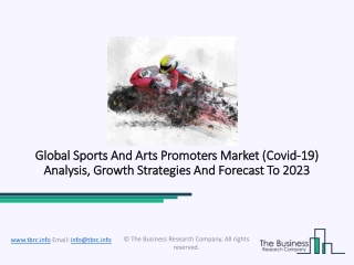 Sports And Arts Promoters Market Revenue And Value Chain 2020-2023