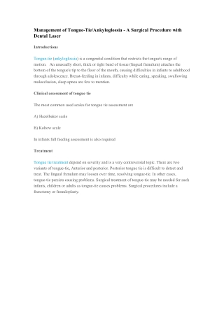 Management of Tongue-Tie/Ankyloglossia - A Surgical Procedure with Dental Laser