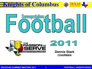 Dennis Stark CHAIRMAN