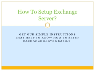 How To Set Up Exchange Server?