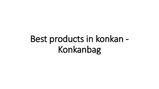 Best products in konkan -Konkanbag