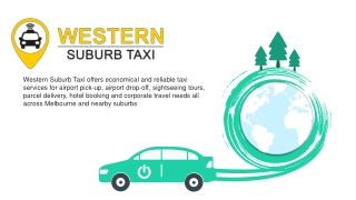 Western Suburb Taxi - No:1 Taxi Booking Melbourne Australia