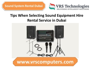 You Must Know About A Sound System Rental Dubai