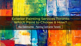 A details Guide on Exterior Painting Services Toronto