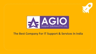 Agiosupport: The Best Company For IT Support & Services In India