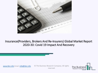 Insurance(Providers, Brokers And Re-Insurers) Analysis and Forecast Report 2030