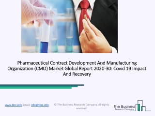 Pharmaceutical Contract Development And Manufacturing Organization Size, Share, Statistics, Latest Trends, Segmentation