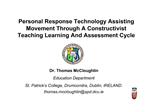 Personal Response Technology Assisting Movement Through A Constructivist Teaching Learning And Assessment Cycle