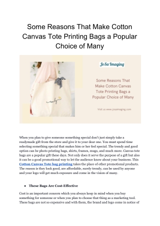 Some Reasons That Make Cotton Canvas Tote Printing Bags a Popular Choice of Many