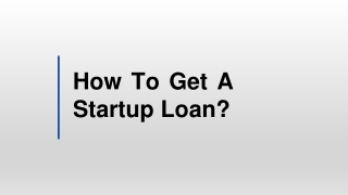 How To Get Loan for My Startup