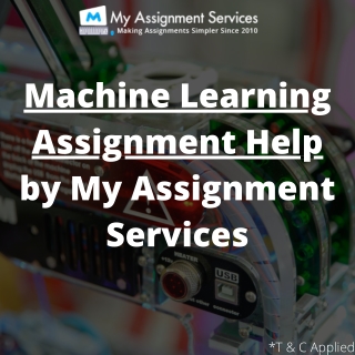 Machine Learning Assignment Help by My Assignment Services