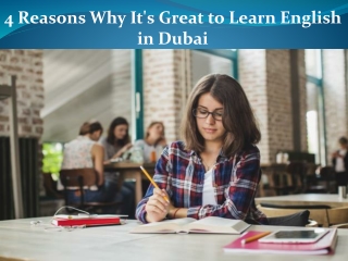 4 Reasons Why It's Great to Study English in Dubai