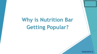 Why is Nutrition Bar Getting Popular