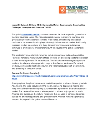 Carotenoids Market Developments, Volume Analysis, Segments, Value Share and Key Trends till 2027