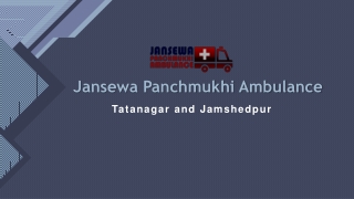 Take Advantage of ICU Based Road Ambulance Service in Tatanagar or Jamshedpur