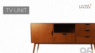 Modern TV Units by Living Spaces India