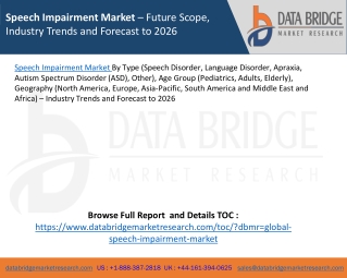 Speech Impairment Market – Future Scope, Industry Trends and Forecast to 2026