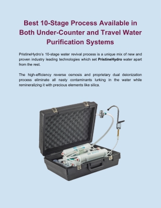 Both Under-Counter and Travel Water Purification Systems