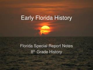Early Florida History
