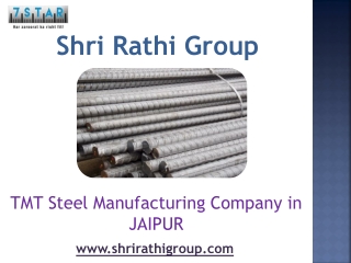 TMT Steel Manufacturing Company Jaipur – Shri Rathi Group