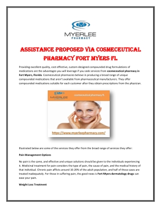 Assistance proposed via Cosmeceutical Pharmacy Fort Myers Fl