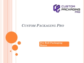 Pre Roll Packaging Boxes