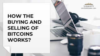 How the buying and selling of bitcoins works?