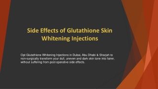 Side Effects of Glutathione Skin Whitening Injections