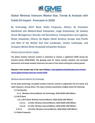 Global Wireless Intercom Market Size, Trends & Analysis with Covid-19 Impact - Forecasts To 2026