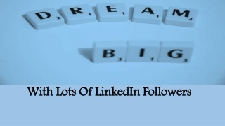 Get Real Followers on your LinkedIn Profile