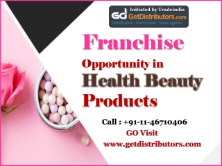 Franchise Opportunity in Health Beauty Products