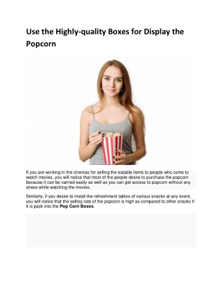 Use the Highly-quality Boxes for Display the Popcorn